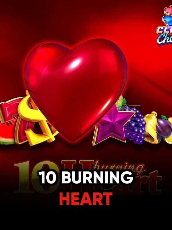 10 Burning Heart