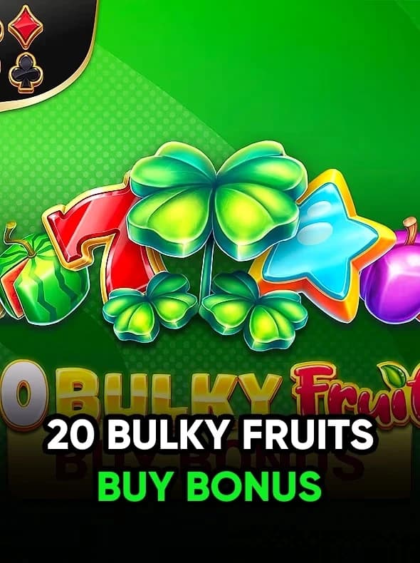 20 Bulky Fruits Buy Bonus