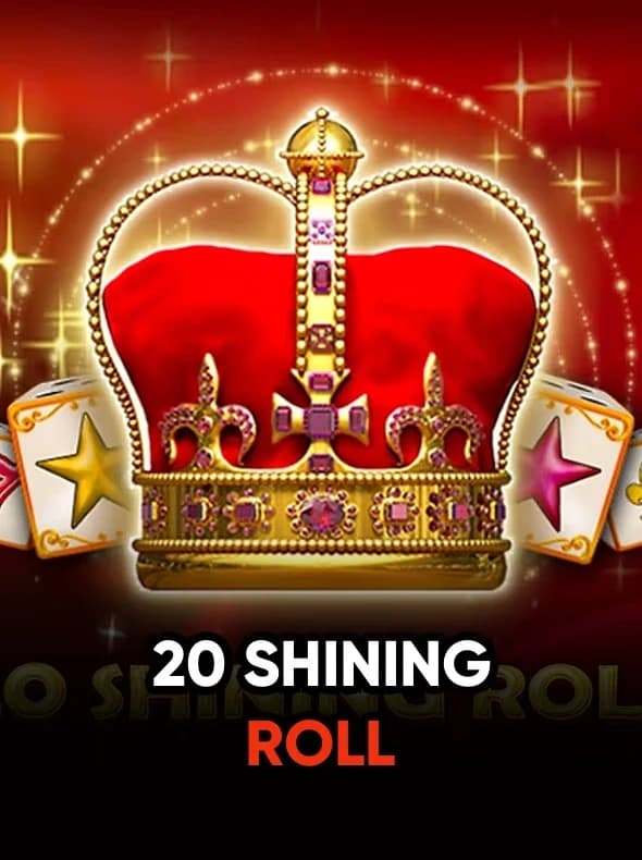 20 Shining Roll