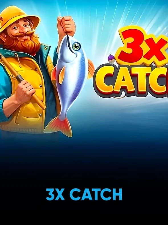3x Catch