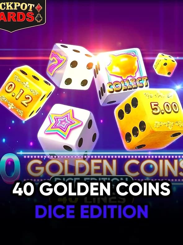 40 Golden Coins Dice Edition