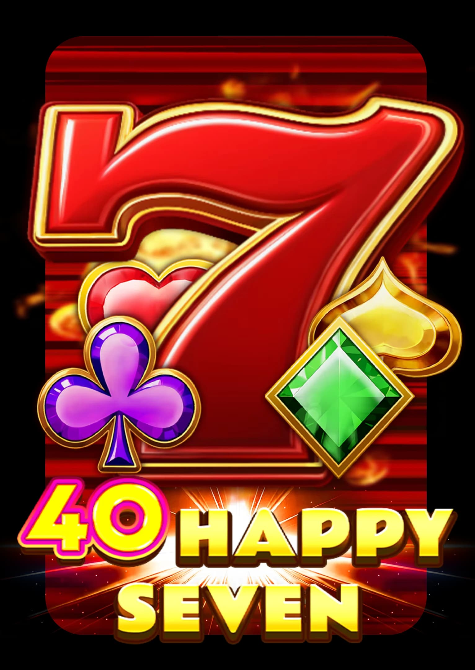 40 Happy Seven