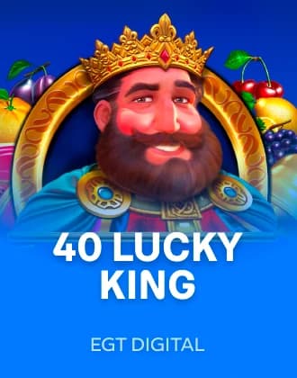 40 Lucky king