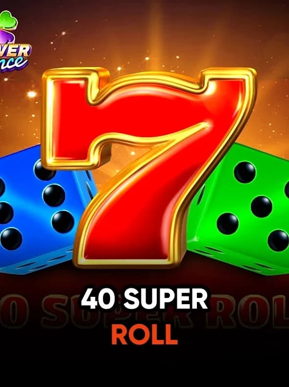 40 Super Roll