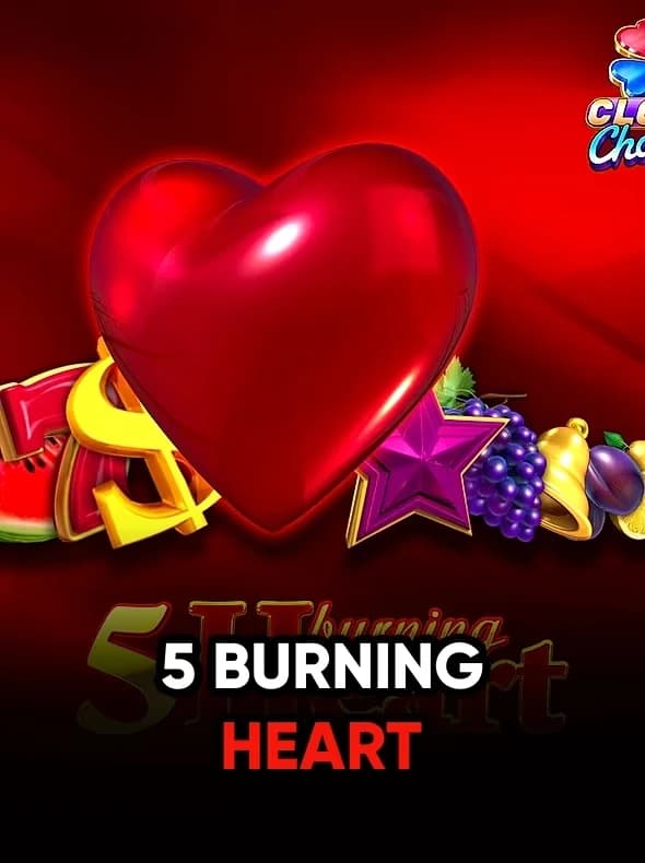5 Burning Heart