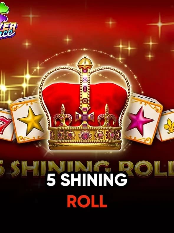 5 Shining Roll