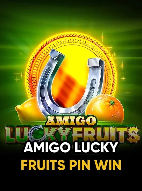 Amigo Lucky Fruits: Pin Win