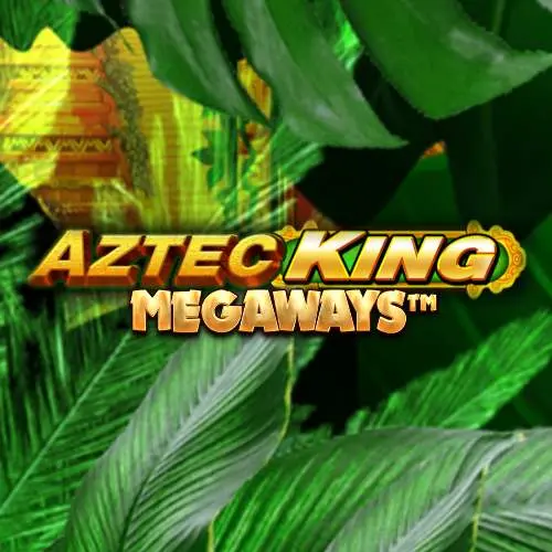 Aztec King Megaways