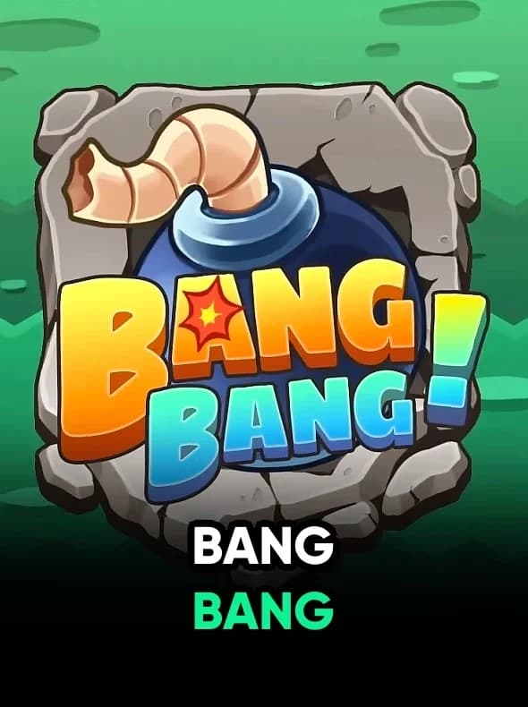 Bang Bang