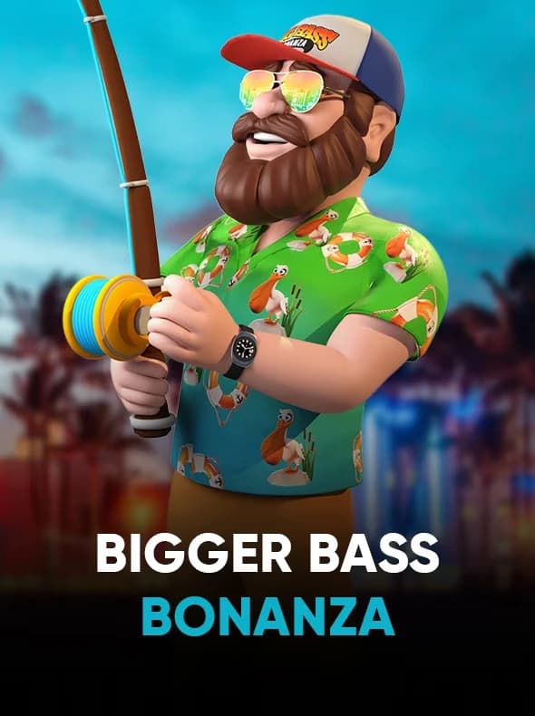 Bigger Bass Bonanza