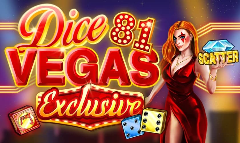 DICE VEGAS 81 EXCLUSIVE
