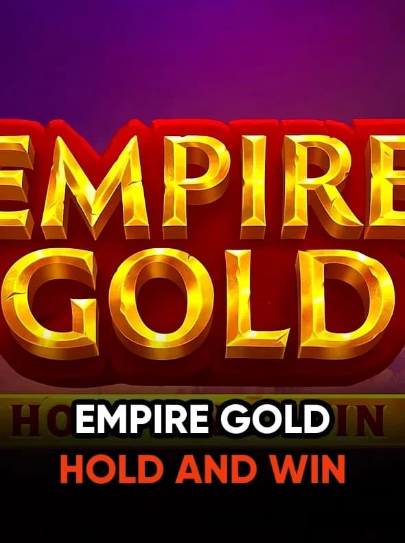 Empire Gold: Hold and Win