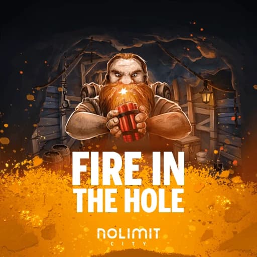 Fire In The Hole