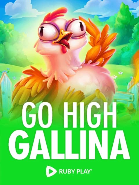 Go High® Gallina