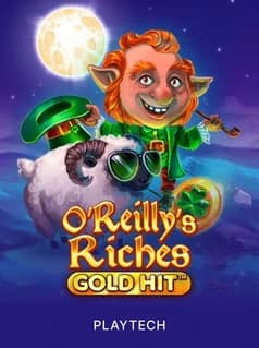 Gold Hit: Oâ€™Reillyâ€™s Riches