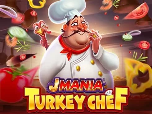 J ManiaÂ® Turkey Chef