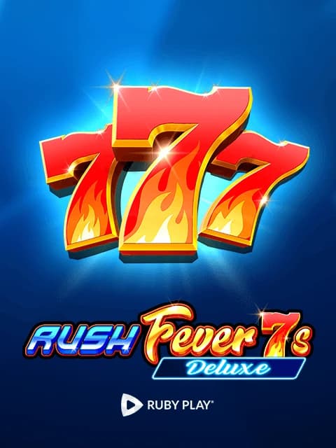 Rush Fever 7s Deluxe