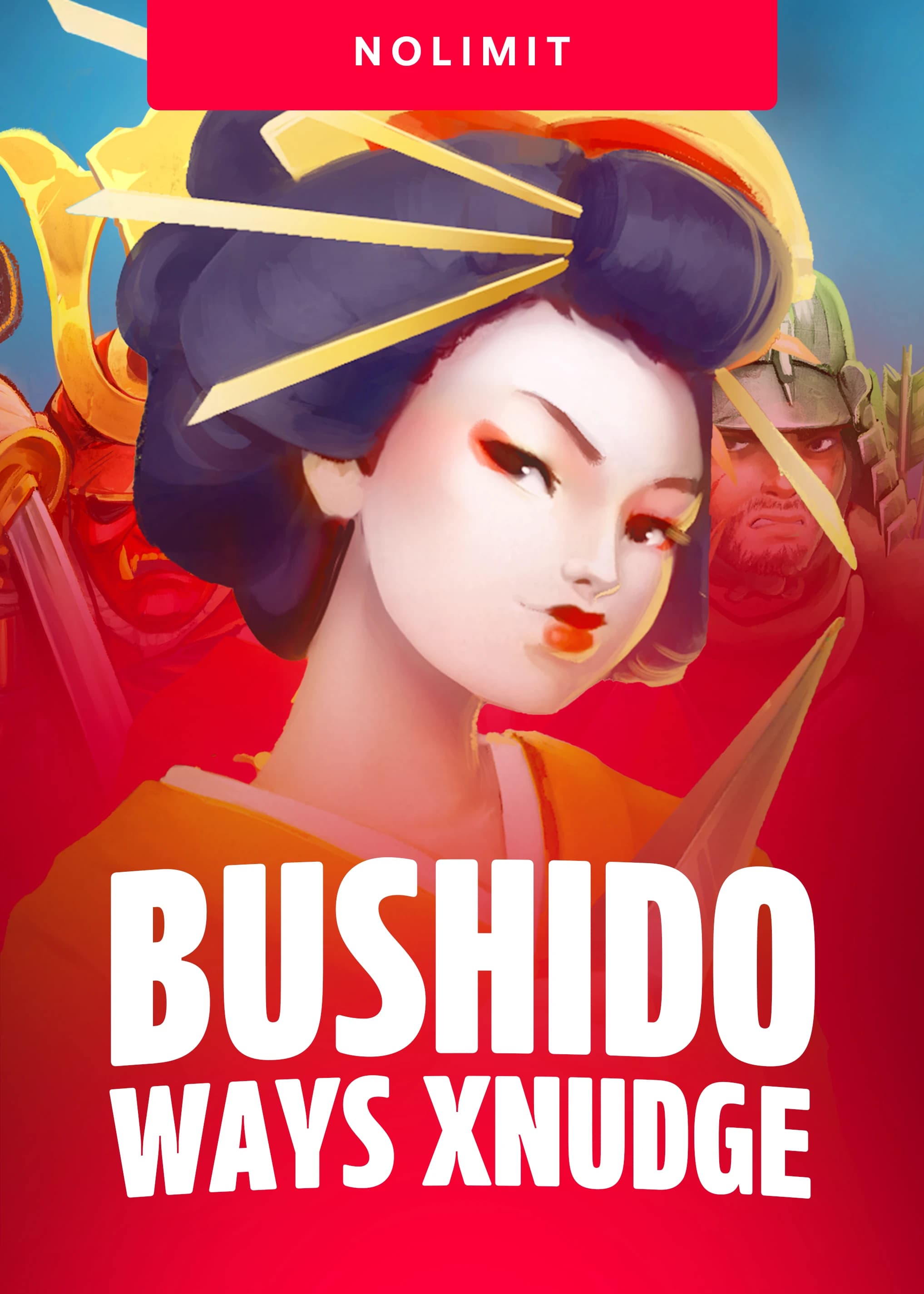 Bushido Ways xNudge®
