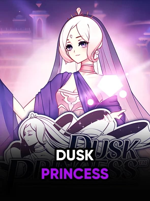 Dusk Princess