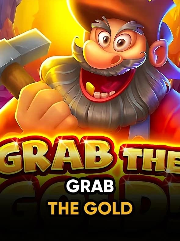 Grab the Gold!