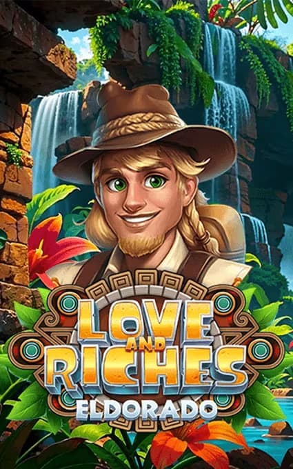 LoveAndRichesEldorado