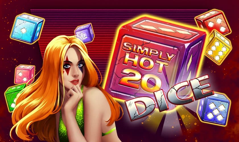 SIMPLY HOT 20 + DICE